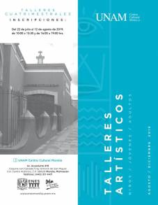 ABREN INSCRIPCIONES A LOS TALLERES CUATRIMESTRALES DE LA UNAM CENTRO CULTURAL MORELIA