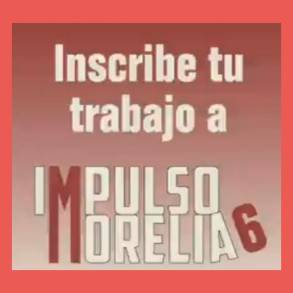 Impulso Morelia 6 abre su convocatoria para la Edición 18 de FICM