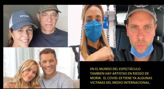Algunos artistas del medio del Espectáculo Internacional se han contagiado ya con el COVID-19  