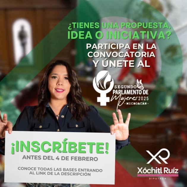 Invita Xóchitl Ruiz a participar en el Segundo Parlamento de Mujeres 2025 en Michoacán 