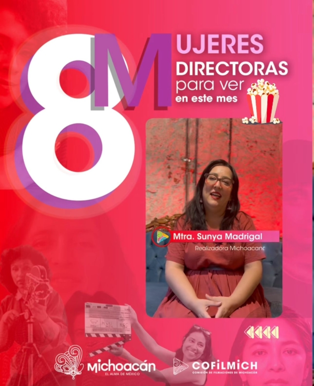 Conoce el trabajo de 8 directoras de cine a través de la Cofilmich 