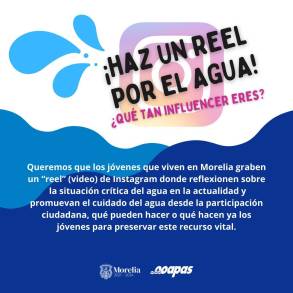  Un reel por el agua, reto OOAPAS para los Jóvenes 