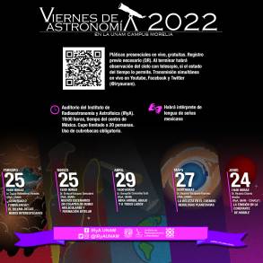 EL UNAM CAMPUS MORELIA INVITA AL PRIMER SEMESTRE DEL CICLO DE PLÃTICAS PÃšBLICAS VIERNES DE ASTRONOMÃA 2022 
