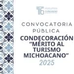 Congreso del Estado emite convocatoria para la Condecoración “Mérito al Turismo Michoacano” 2025 