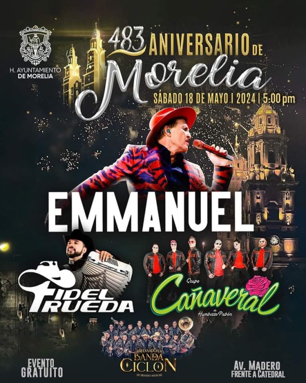 Emmanuel Encabeza el Espectáculo de  Celebración del 483 Aniversario de Morelia  
