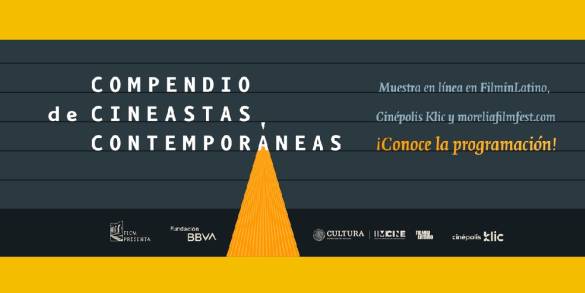Se da a conocer la Programación  del Compendio de Cineastas Contemporáneas apoyadas por la Beca de Arte BBVA 