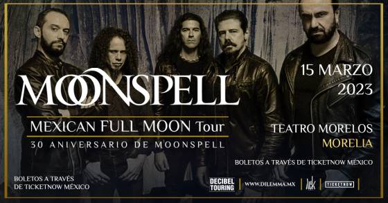 La Banda de Metal Gótico Moonspell muy pronto en Morelia con su  Mexican Full Moon Tour