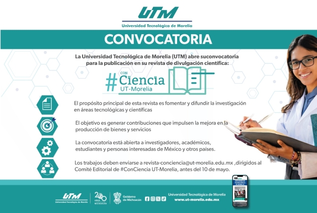 UTM abre convocatoria para su revista de divulgación científica #ConCiencia UT-Morelia 