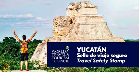 YUCATÃN recibe el Sello de Viaje Seguro (Travel Safety Stamp) del Consejo Mundial de Viajes y Turismo WTTC: Se Reactiva el Turismo en México.
