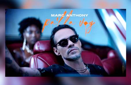 Marc Anthony celebra 30 años de carrera con PaÂ´llá voy su nuevo y exitoso sencillo 