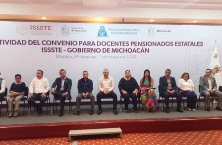El Gobierno de Michoacán e ISSSTE brindarán atención a docentes pensionados a partir del 15 de mayo 