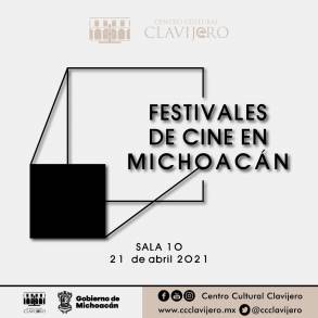Festivales de cine de Michoacán, por primera vez juntos 