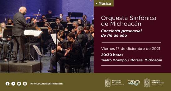 La  Orquesta Sinfónica de Michoacán (OSIDEM) Invita al cierre de Temporada de Conciertos 2021
