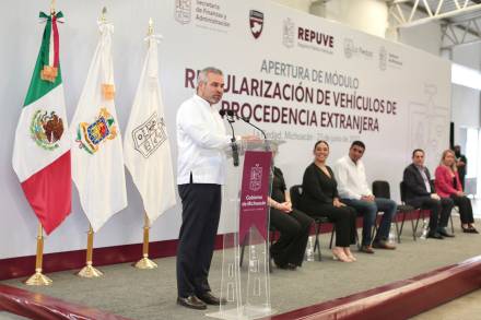 Abre el Gobernador de Michoacán Módulo de regularización de vehículos de procedencia extranjera en La Piedad 