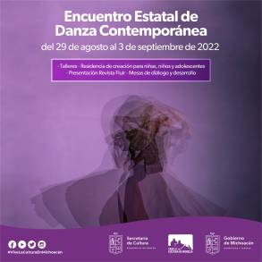 Inicia Encuentro Estatal de Danza Contemporánea 2022 en Michoacán 