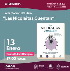 Centro Cultural Clavijero invita a la presentación del libro Las Nicolaitas cuentan 