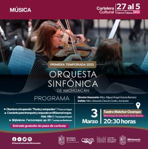 La Orquesta Sinfónica de Michoacán  Invita a su Próximo Concierto en el Teatro Ocampo 