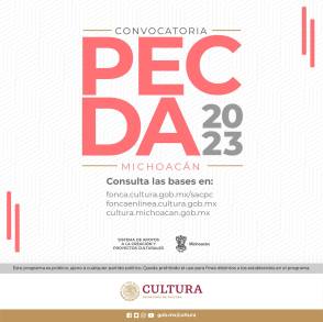 Por cerrar, convocatoria PECDA para artistas de Michoacán 