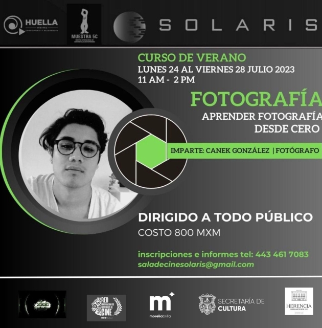 Sala Solaris de Morelia Invita a Su Curso de Verano de  Aprender Fotografía Desde Cero 