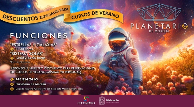 Ofrece Planetario de Morelia descuentos a grupos de cursos de verano 
