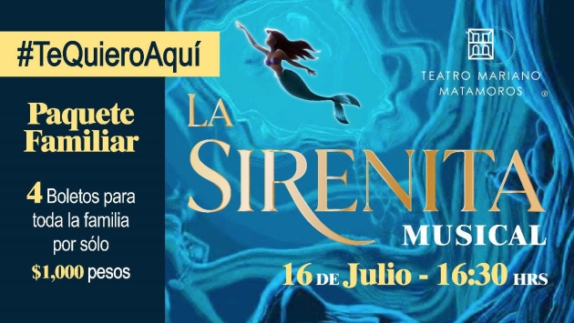 La Sirenita en vivo, en el Teatro Matamoros de Morelia  