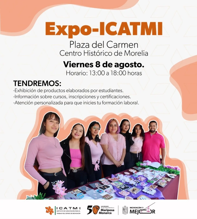 Conoce, inspírate y emprende con Expo-Icatmi, este viernes en la plaza del Carmen de Morelia 