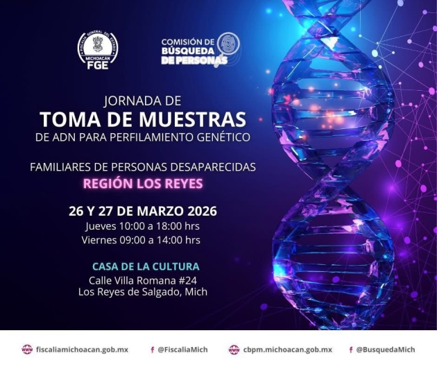 El Fiscal General Torres Piña promueve jornada de toma de muestras de ADN en Los Reyes Michoacán  