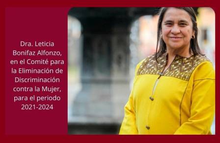 La Dra. Leticia Bonifaz Alfonzo fue electa como experta en el Comité para la Eliminación de la Discriminación contra la Mujer (Comité CEDAW)