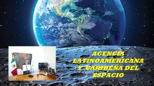 México será sede de la Agencia Latinoamericana y Caribeña del Espacio 