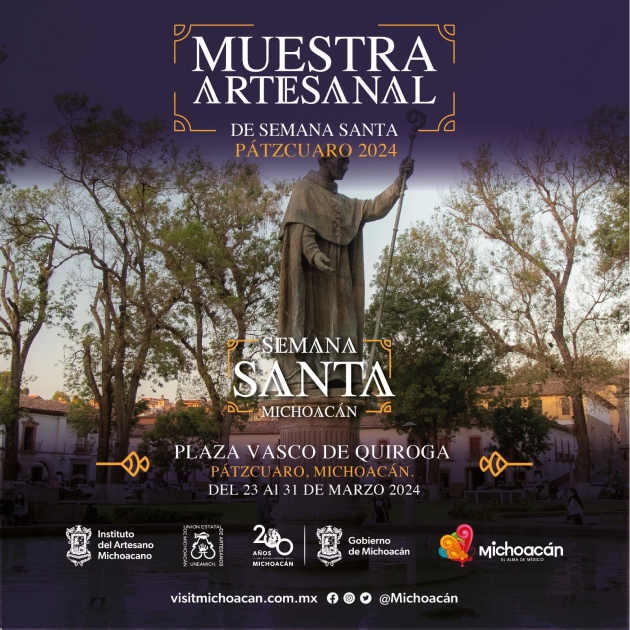 Pátzcuaro y Morelia tendrán muestras artesanales por Semana Santa 