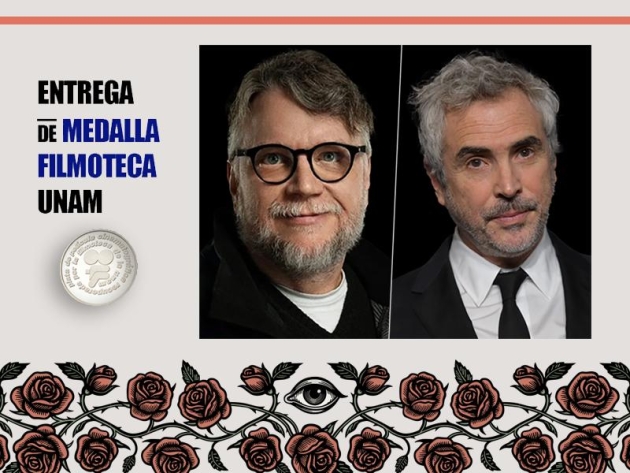 Los extraordinarios Guillermo del Toro y Alfonso Cuarón recibirán la Medalla Filmoteca UNAM en el Contexto del FICM