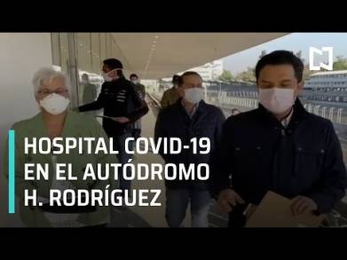 El  Autódromo Hermanos Rodríguez será utilizado como Centro de Atención Médica para luchar contra el Covid-19
