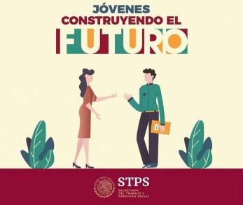 STPS modifica las reglas de operación de Jóvenes Construyendo el Futuro