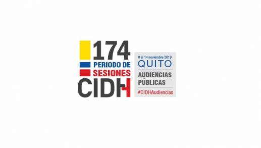 Se Realiza el 174Â° Periodo Ordinario de Sesiones de la Comisión Interamericana de Derechos Humanos, México es participe del Encuentro 